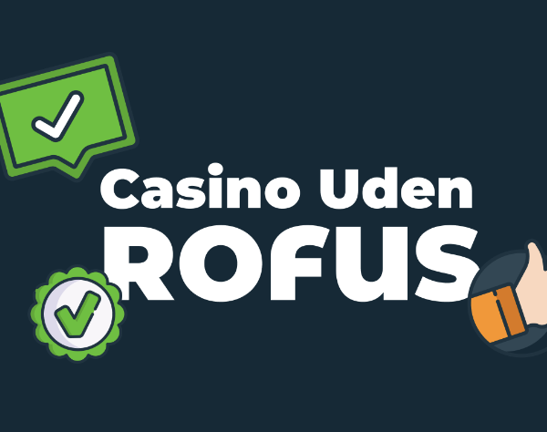 Casino Uden Rufus Nem Udbetaling og Spændende Spil